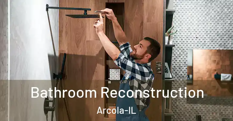 inner Bathroom imggen Bathroom Reconstruction Arcola-IL
