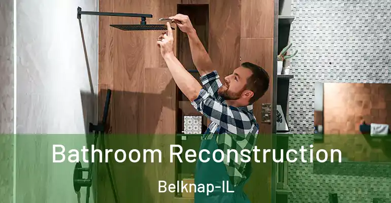 inner Bathroom imggen Bathroom Reconstruction Belknap-IL