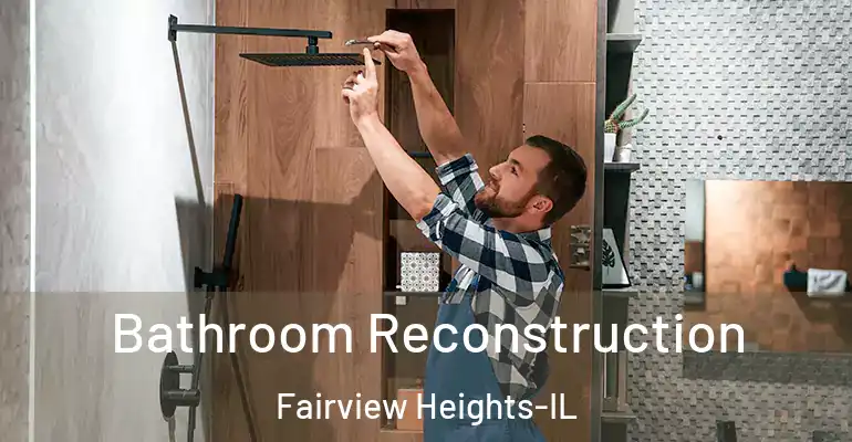inner Bathroom imggen Bathroom Reconstruction Fairview Heights-IL