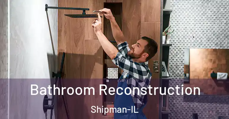 inner Bathroom imggen Bathroom Reconstruction Shipman-IL