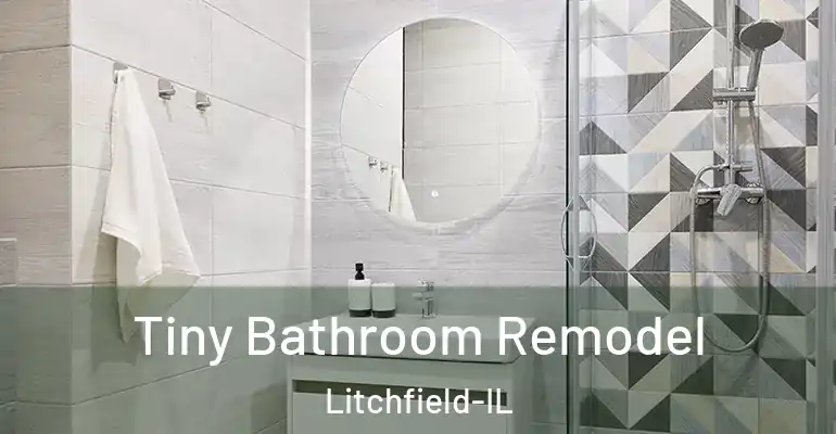 inner Bathroom imggen Tiny Bathroom Remodel Litchfield-IL